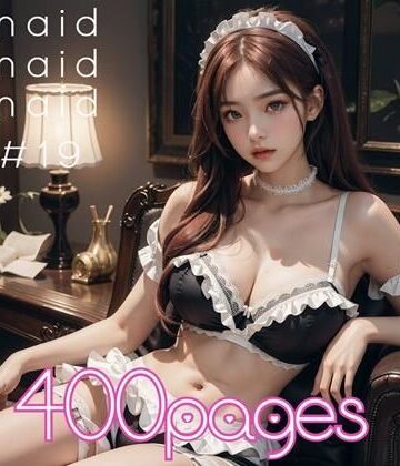 AI創造美女★AI創造美女 メイド・メイド・メイド400ページ＃19[メイド]